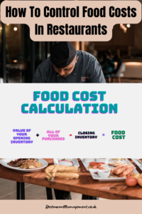 How To Control Food Costs In Restaurants