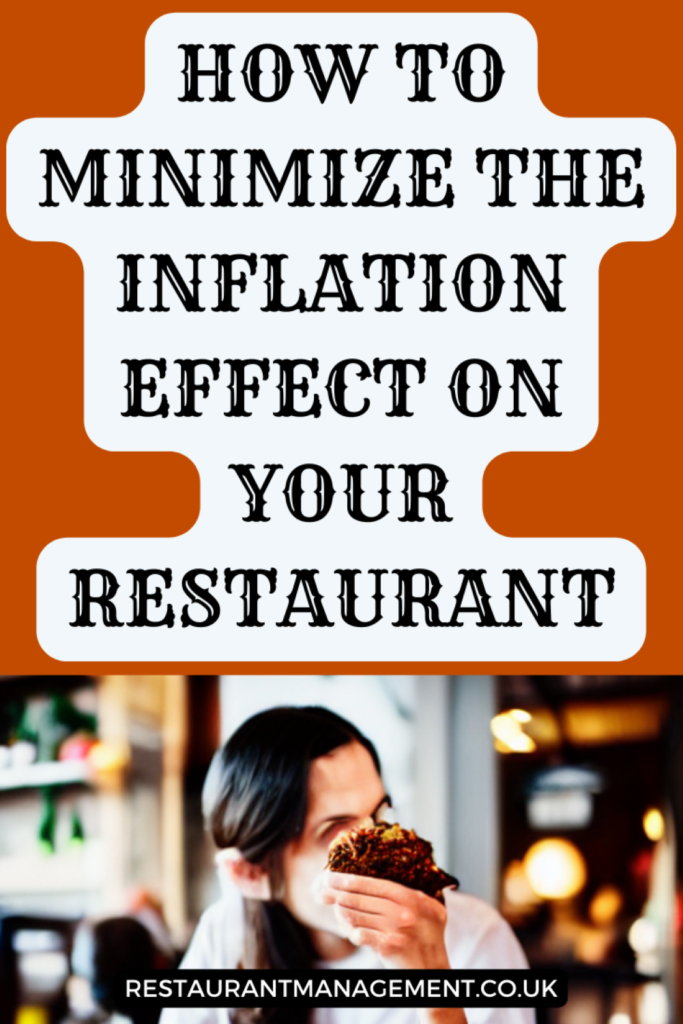 How To Minimize The Inflation Effect On Your Restaurant