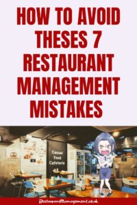 Restaurant Management Mistakes