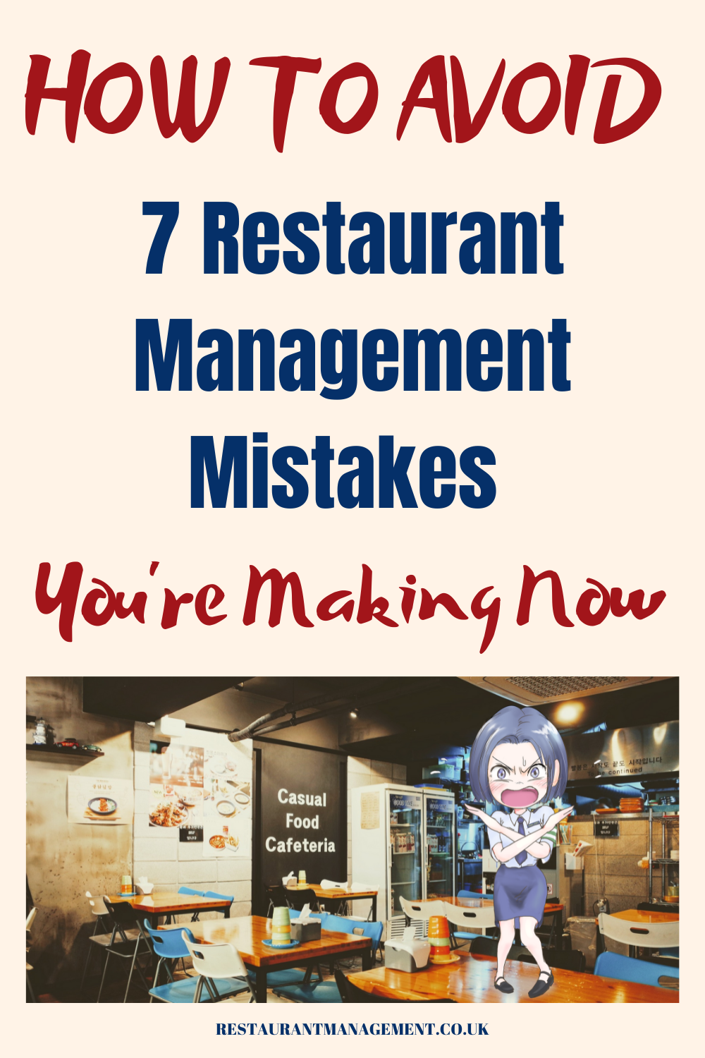 How To Avoid These 7 Restaurant Management Mistakes Restaurant Management