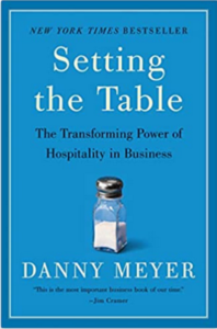 Setting the Table The Transforming Power of Hospitality in Business Amazon.co.uk Meyer Danny 