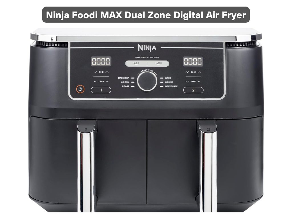 Ninja Foodi MAX Dual Zone Digital Air Fryer