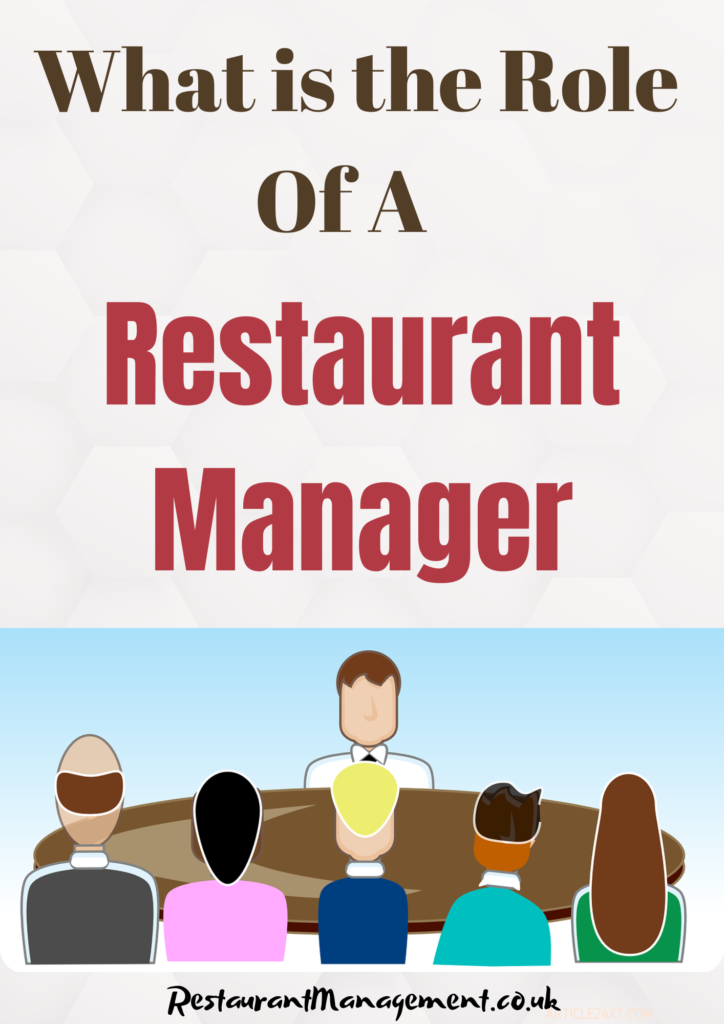 What is the role of a restaurant manager