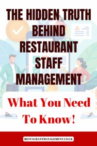 The Hidden Truth Behind Restaurant Management
