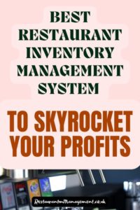 Best Restaurant Inventory Management System