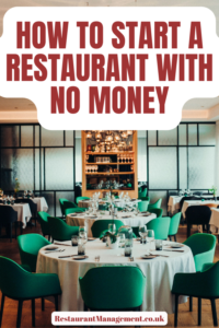 How To Start A Restaurant With No Money