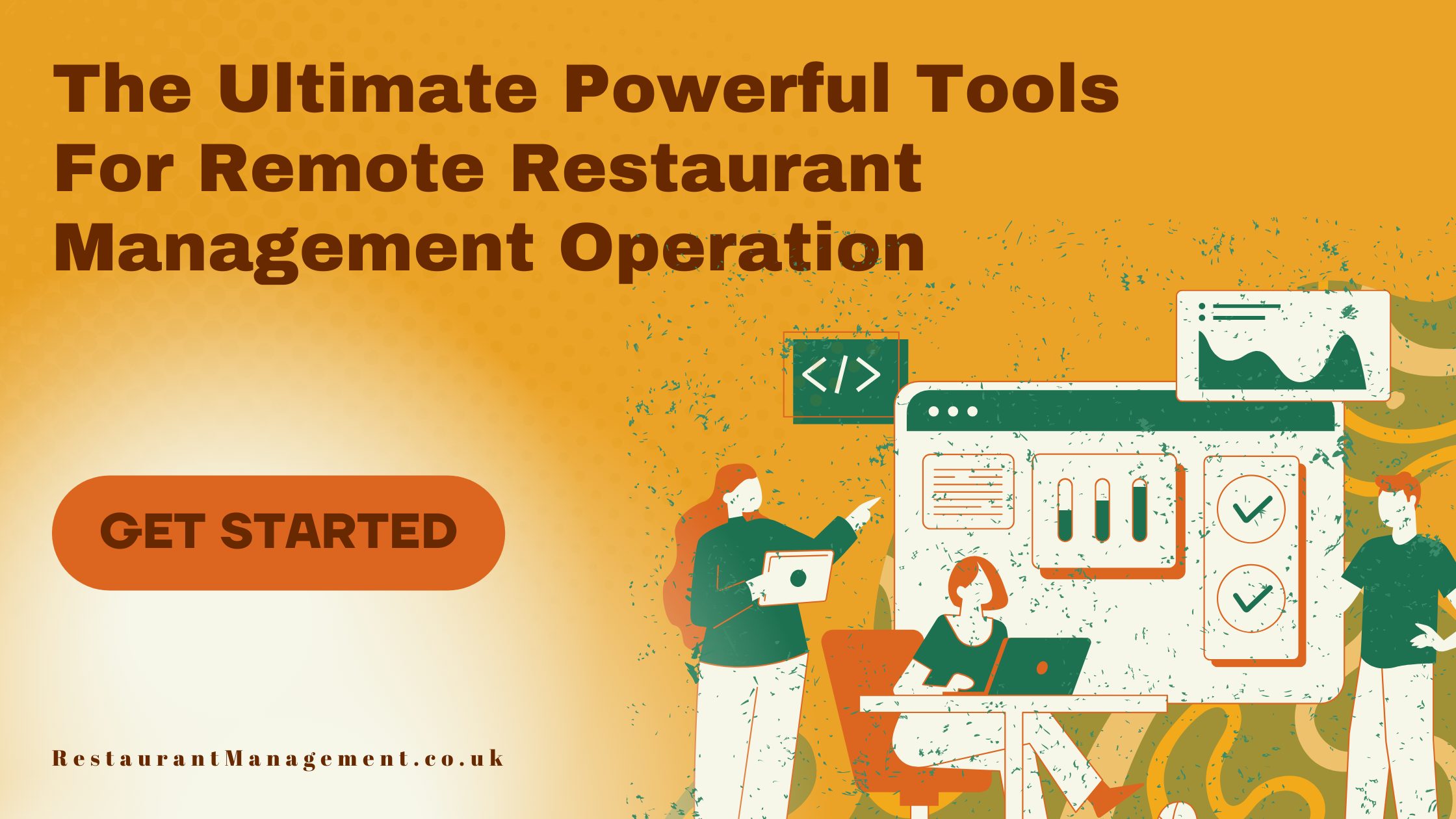 Tools For Remote Restaurant Management