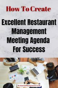 How To Create Excellent Restaurant Management Meeting Agenda For Success