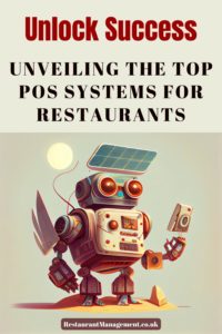 Unveiling The Top Pos Systems For Restaurants