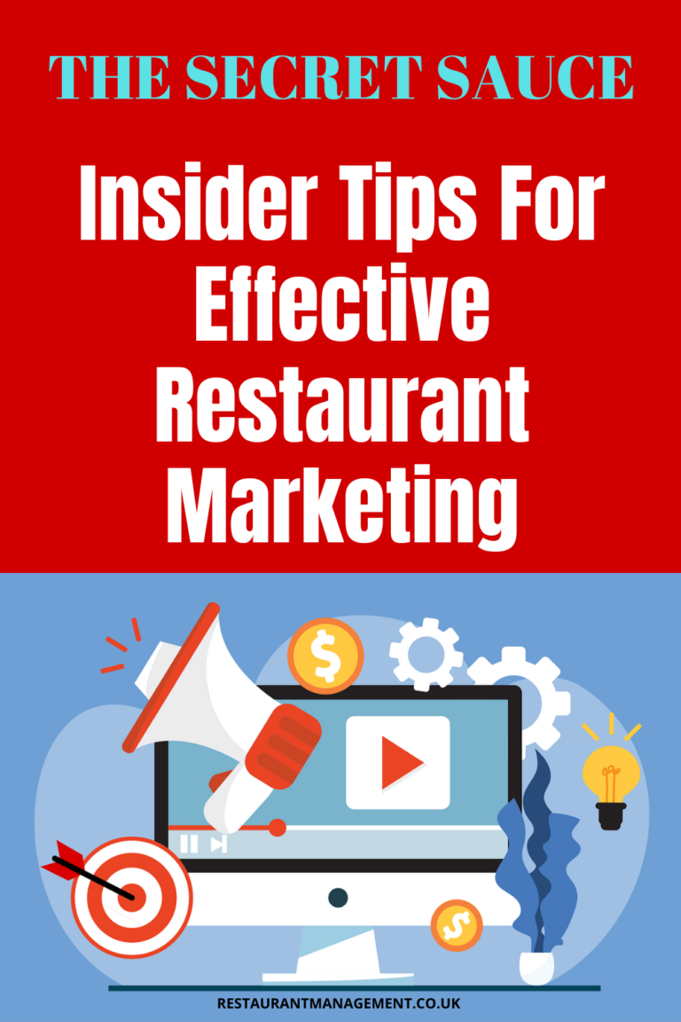 The Secret Sauce: Insider Tips For Effective Restaurant Marketing ...