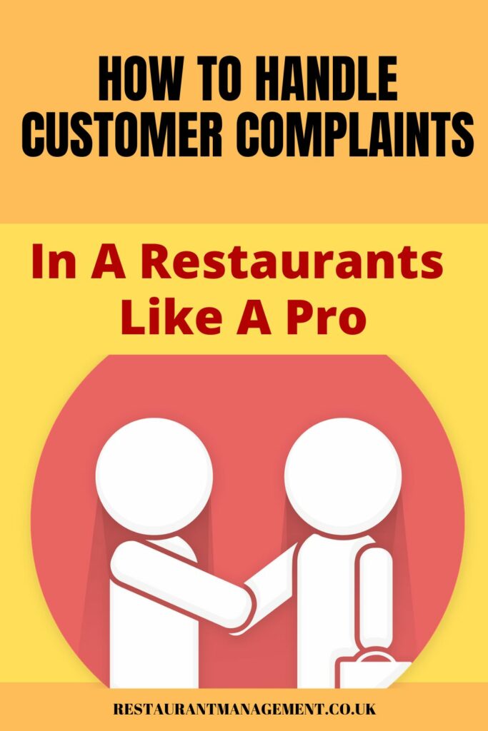 How To Handle Customer Complaints In A Restaurants Like A Pro ...