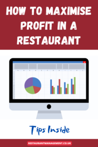 MAXIMISE RESTAURANT PROFITS
