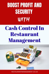 Cash Control In Restaurant Management