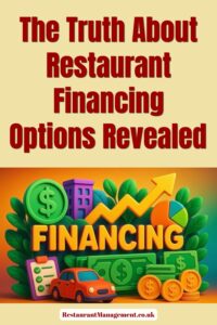 The Truth About Restaurant Financing Options Revealed