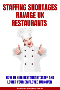 Staffing Shortages Ravage UK Restaurants, Pushing Them to the Edge